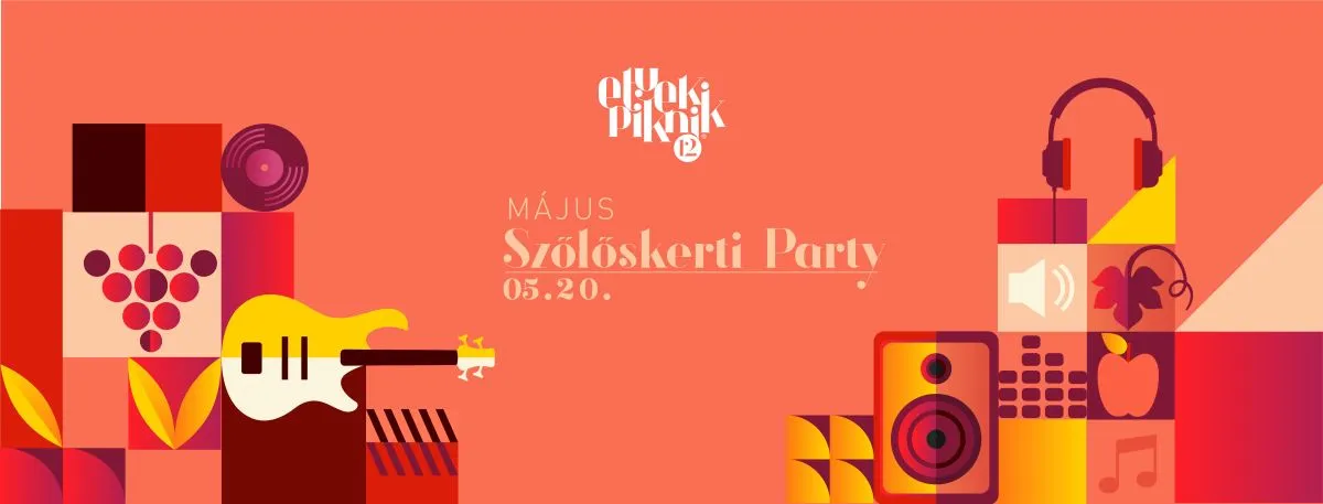 Május 20. SZŐLŐSKERTI PARTY Etyek