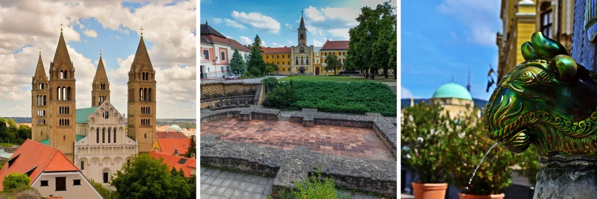 Balról jobbra: pécsi Székesegyház, Föld alatti Pécs–séta a város alatt, Zsolnay-kút