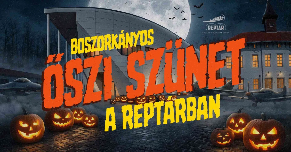 Boszorkányos őszi szünet a RepTárban / Fotó: reptar.hu