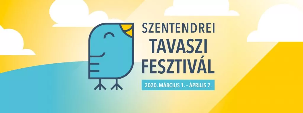 SZENTENDREI TAVASZI FESZTIVÁL 2020. több helyszínen, színes programokkal.