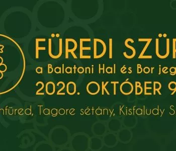 Hétvégi programajánló: Füredi Szüret a Balatoni Hal és Bor jegyében