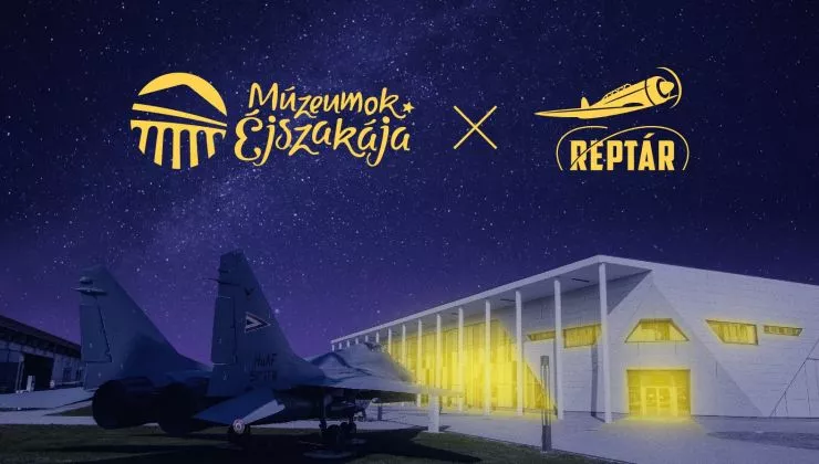 Különleges programokkal vár a Múzeumok Éjszakáján a RepTár Szolnoki Repülőmúzeum!