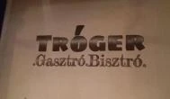 Tróger Gasztró Bisztró Budapest - Egyéb