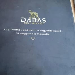 Dabas Deli Bistro, Dabas - Egyéb