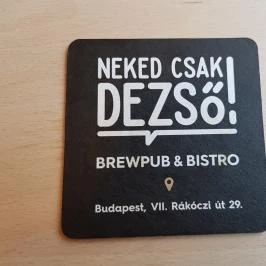 Neked Csak Dezső - Brewpub & Bistro, Budapest - Egyéb