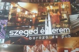 Szeged Étterem, Borozó & Pub Szeged