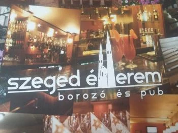 Szeged Étterem, Borozó & Pub Szeged