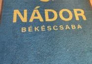 Nádor - A csabai ízek háza Békéscsaba