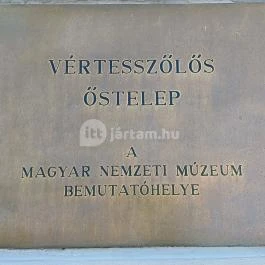 Magyar Nemzeti Múzeum - Vértesszőlősi Bemutatóhely Vértesszőlős - Egyéb
