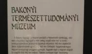 MTM Bakonyi Természettudományi Múzeuma Zirc - Egyéb