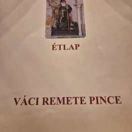 Remete-Pince Étterem, Vác - Étlap/itallap