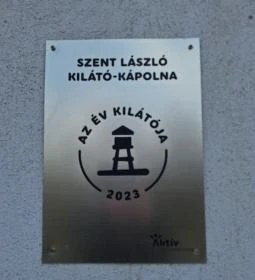 Szent László-kilátó és kápolna