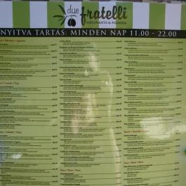 Due Fratelli Italian Restaurant and Pizzeria Budapest - Étlap/itallap